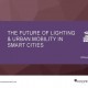 Juniper Research The Future of Lighting
