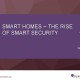 Juniper Research Smart Homes - The Rise of Smart Security